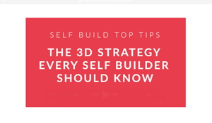 SBH029 - The 3D strategy every self builder should know